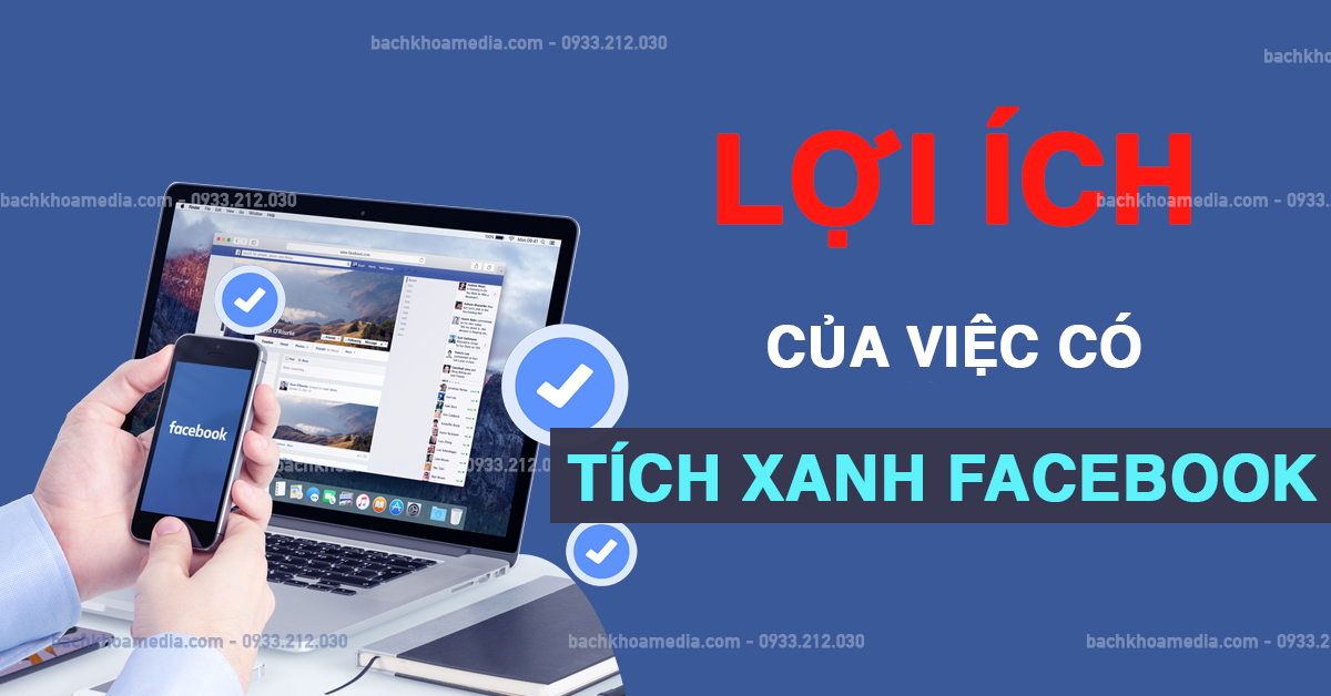 Lợi ích của dấu tích xanh trên Fanpage