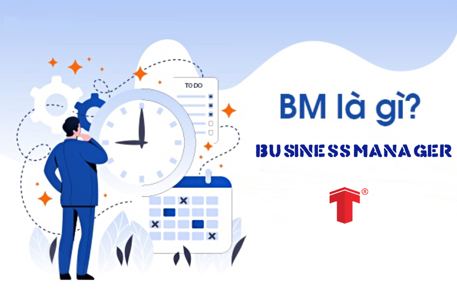Facebook Business Manager (BM) là gì?